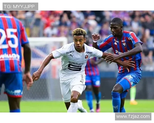 卡昂与雷恩精彩对决直播全程回顾及赛后分析